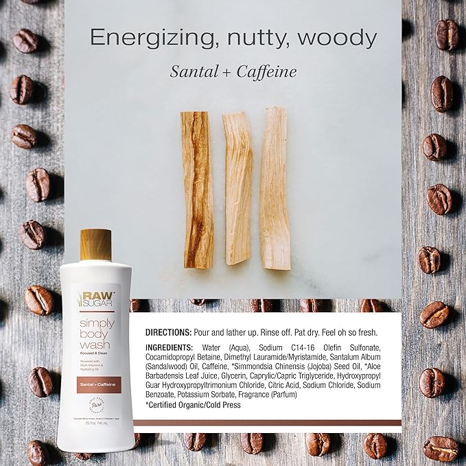 RAW SUGAR Simply Body Wash - Santal + Caffeine (25 Fl Oz, Pack of 1) Moisturizing & Soothing Bath & Shower Gel, Formulated without Sulfates & Parabens, Vegan